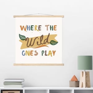 Wild Things Play Sign Wild One Banner|Stay Wild Play Room Sign|Wild Child Lets Play Sign|Adventure Nursery Boys Room Sign|Kids Wall Tapestry