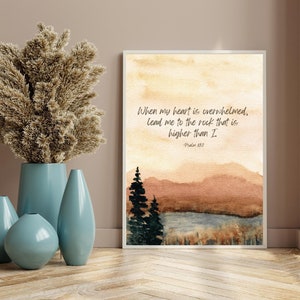 Psalm 61 2 Psalm Printable When My Heart Is Overwhelmed | Watercolor Bible Verse Wall Art | Bible Verse Sign|Faith Printable |Psalm Wall Art