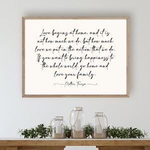 Mother Teresa Quote |Words To Live By|Mother Teresa Print Famous Quotes|Mother Theresa|Catholic Wall Art|Family Quote Sign|Quotes About Love