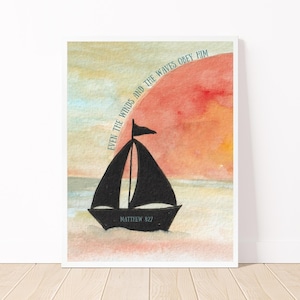 Sailboat Watercolor Scripture Poster|Matthew 8 27 Faith Printable|Watercolor Sunset|Christian Watercolor|Bible Verse Poster|Sailboat Artwork