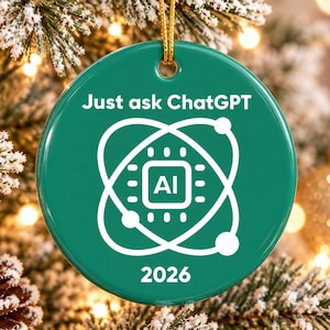 ChatGPT AI Ornament, 2026 Porcelain Techie Christmas Gift
