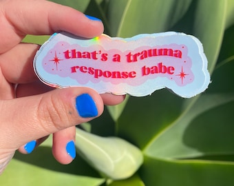 Trauma Babe holographic vinyl sticker