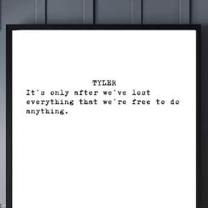 Fight Club Screenplay Quote | Movie Quote | Wall Art | T-Shirt Print | Tyler Durden | Inspirational