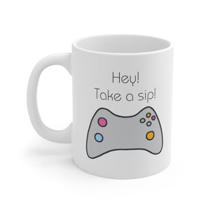 Gamer Gift, Gamer Coffee Mug, Gift for a Gamer Boyfriend, Gift for a Gamer Girlfriend, Funny Gamer Mug, Gaming Mug, Gifts for Him