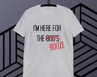 I'm Here For The Boo's Halloween T-shirt | Funny Adults Halloween Costume | 100% Cotton