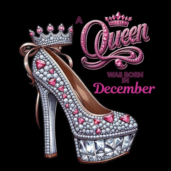 December Birthday Queen Rhinestone High Heel Digital Art, Glamorous Shoe Printable, Unique Birthday Gift Idea