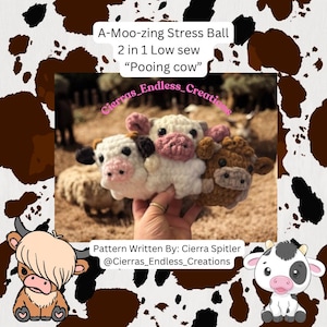 May include: Three crocheted cow stress balls, one white, one brown, and one pink, with black eyes and noses. The stress balls are 2 in 1 low sew and are called "Pooing cow".