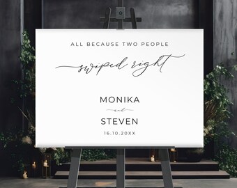 All Because Two People Swiped Right Sign Modern Wedding Welcome Poster Editable Canva Template Minimalist Ceremony Signage Elegant MN04