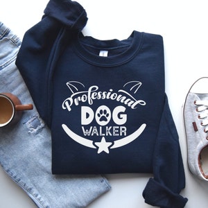 Dog Walker Sweatshirt. Dog Walker Gifts, Dog Dad T-shirt, Gifts for Dog Owner, Dog Mom, Fur Mom, Dog t-shirt, Shirt for Dog Lovers, Mom Tees