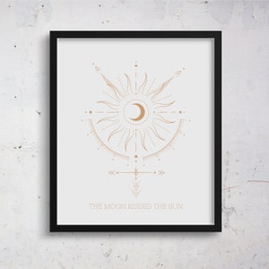 Moon and Sun Wall Print, Digital Download Print, Wall Decor, Digital Wall Art, The Moon Kissed The Sun