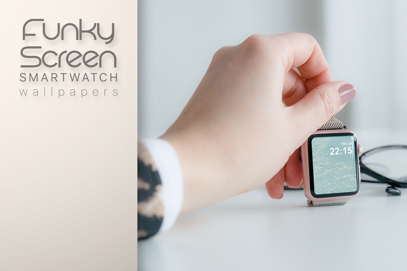 May include: A rose gold smartwatch with a silver band is held by a person. The watch face displays the time 22:15 and a decorative wave pattern. The text "Funky Screen SMARTWATCH wallpapers" is visible.