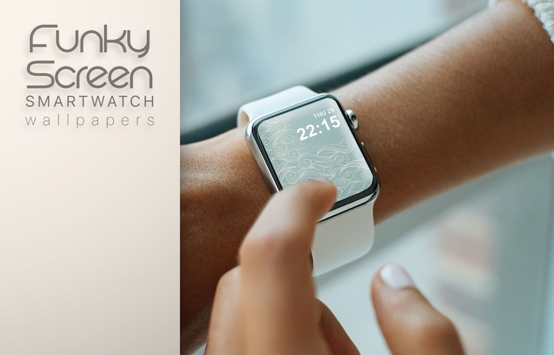 May include: A silver smartwatch with a white band displays a decorative screen with the time 22:15. The watch is on a wrist, and the text "Funky Screen SMARTWATCH wallpapers" is in the upper left corner.