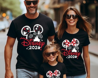 Custom Disney 2026 Shirt, 2026 Disney Tees, Disneyworld Shirts, Disney Trip Shirts, Disney Family Matching Shirt, Disney Vacation T-Shirt