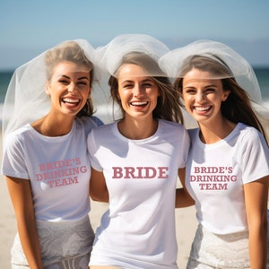 Bride Shirt, Bridal Party, Bridesmaid Gift, Team Bride, Bridal Shirt, Bride&#39;s Drinking Team, Bridesmaid Shirts, Engagement Party Shirt