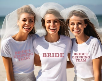 Bride Shirt, Bridal Party, Bridesmaid Gift, Team Bride, Bridal Shirt, Bride's Drinking Team, Bridesmaid Shirts, Engagement Party Shirt