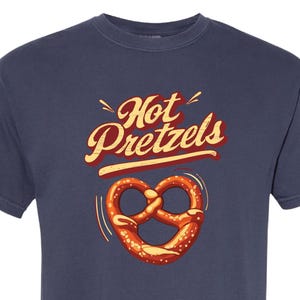 Hot Pretzels T-Shirt  Vintage Design Retro Soft Pretzel Comfort Colors + more colors