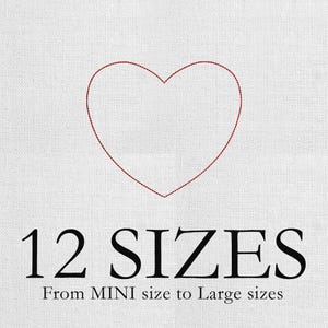 May include: A red outlined heart shape centered on a white textured background. Below the heart, black text reads 12 SIZES followed by the text From MINI size to Large sizes. The design is presented on a light fabric-like surface texture.