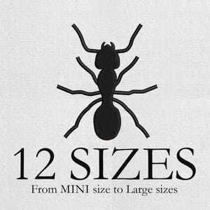 May include: Black embroidered ant design on white fabric. The text "12 SIZES" is below the ant, with "From MINI size to Large sizes" underneath. The ant has six legs and two antennae.