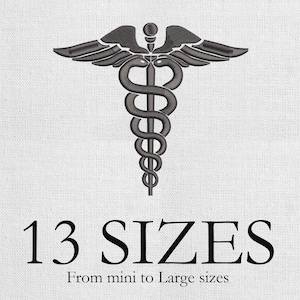 May include: A dark gray embroidered Caduceus symbol, a staff with two snakes and wings, on a white textured background. The text "13 SIZES" and "From mini to Large sizes" are below the symbol.
