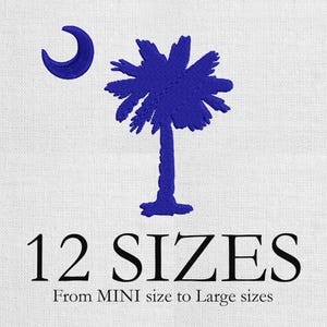May include: Embroidered patch featuring the South Carolina state flag design. The design includes a blue palmetto tree and crescent moon on a white background. Text below reads "12 SIZES" and "From MINI size to Large sizes".
