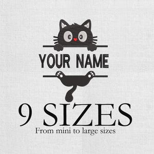 May include: A black cat graphic with the text "YOUR NAME" and "9 SIZES" on a white background. The cat has large eyes and a red nose. The text "From mini to large sizes" is also included.