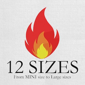 May include: A flame illustration in red, orange, and yellow, with the text "12 SIZES" in black, and the text "From MINI size to Large sizes" below. The image is set against a white textured background.