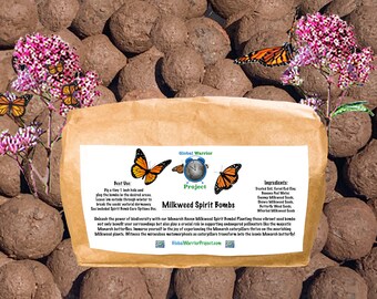 10 Milkweed Seed Bombs for Monarch Butterflies & Endangered Pollinators | Spirit Bombs