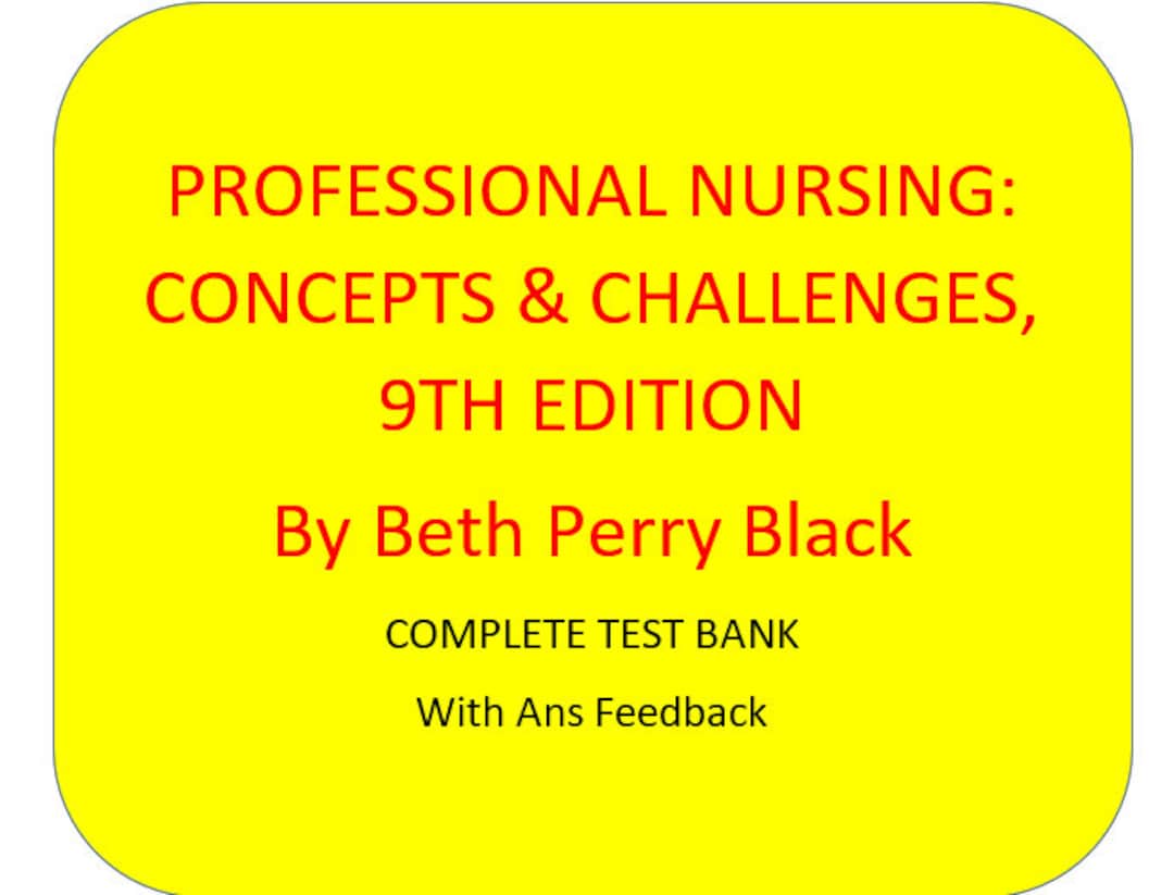 Professional Nursing Concepts & Challenges 9th Edition by Etsy