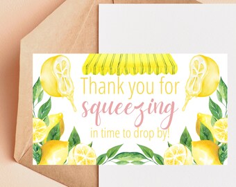 May include: A printable 3.5x2 inch thank you tag with a yellow lemonade stand awning and lemons. The text reads "Thank you for squeezing in time to drop by!"