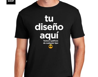 Camiseta personalizada con tu diseño, logo, texto o fotografía