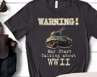 WWII Tank T-Shirt: Funny History Buff Gift