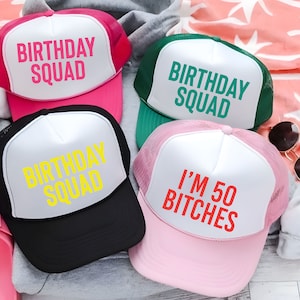 50th Birthday Trucker Hats, Birthday Squad Trucker Hat, Bday girl neon hat, Custom Fifty Years Party Caps, Personalized Any Saying on Hat