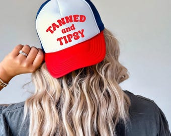 Tanned and Tipsy Custom Trucker Hat, Summer Party Snapback