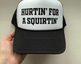 Hurtin' For A Squirtin' Trucker Hat, Bachelorette Party Hats