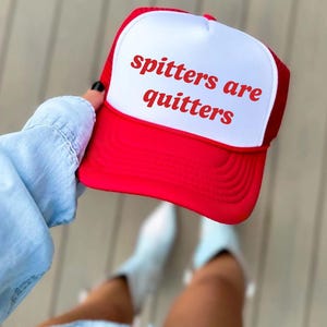 Spitters Are Quitters Trucker Hat, Funny Trucker Hats Inappropriate, Bachelorette Party Hats, Beach Trucker Hats Unhinged, Dirty Hats