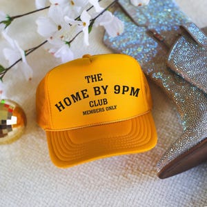Home by 9PM Club Custom Trucker Hat