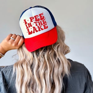 I Pee In The Lake Trucker Hat, Funny Summer Caps, Lake Life, Vacation Hat, Funny Lake Hat, Boating, Fishing Lake Hat, Summer Vibes, Camping