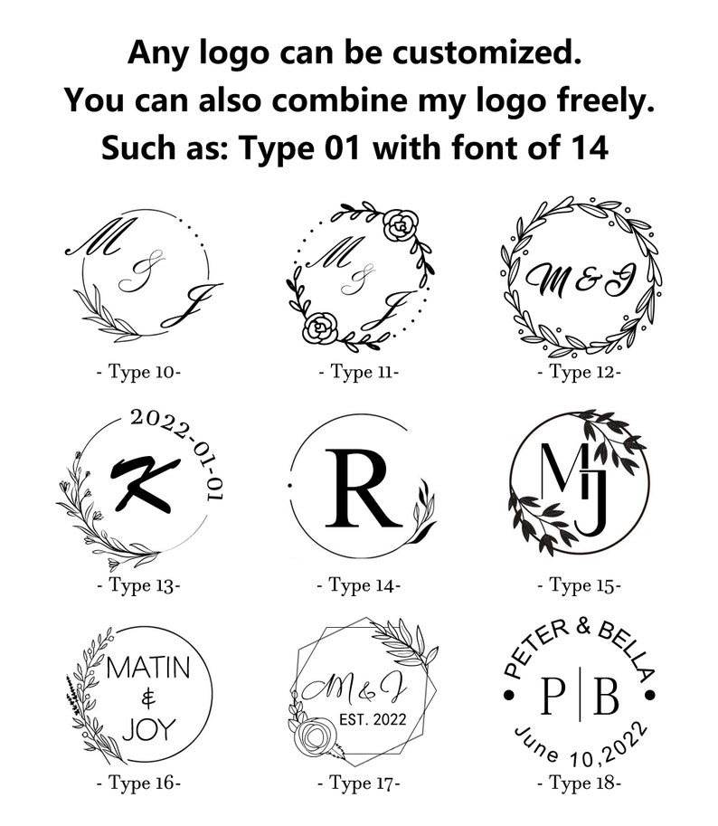 Peut inclure: Une collection de 18 designs de logos diff&eacute;rents pour un mariage ou une entreprise. Les logos pr&eacute;sentent diff&eacute;rentes polices, des &eacute;l&eacute;ments floraux et des initiales. Le texte "Type 10", "Type 11", "Type 12", "Type 13", "Type 14", "Type 15", "Type 16", "Type 17", et "Type 18" est inclus sous chaque logo.
