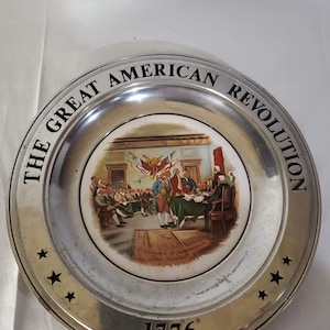 The great American revolution Declaration of Independence vintage patriotic pewter plate