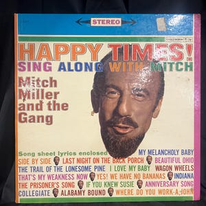 Vintage Happy Times Mitch Miller and The Gang, Vinyl Record, 1961