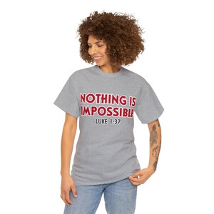 Niets is onmogelijk christelijk T-shirt: uniseks bijbeltekst-T-shirt