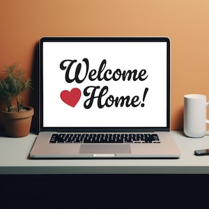 Welcome home sign, PNG, SVG, Red Heart digital download decal, sticker. new home decal