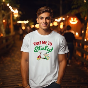 Italian Tshirt Take me to Italy T-shirt Unisex Heavy Cotton Tee gift for Italian, gift for her, gift for him, Italian gift