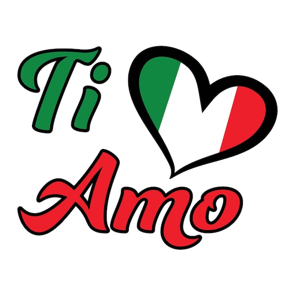 Italy, Italian Digital Download, Ti amo, Sublimation, PNG, SVG, decal, sticker, sign. Italian Digital Art, mugs, t-shirt design