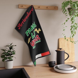 Funny Italian Kitchen Towel: Pasta La Vista, Arrivederci