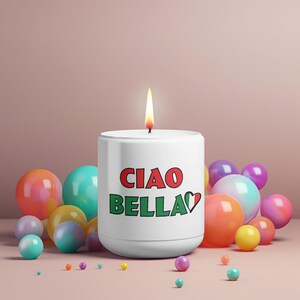 May include: A white candle with the text "CIAO BELLA" in red and green, with a heart symbol. The candle is lit and surrounded by colorful spheres in shades of pink, orange, blue, and purple.