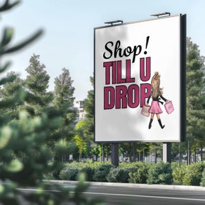 Téléchargement numérique de signe de magasin de détail, faire des emplettes jusqu'à ce que vous baissez, oeuvre d'art imprimable dessinée à la main, fichier numérique, PNG, accro du shopping, art de signe de shopping amusant