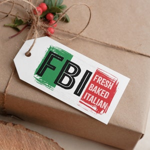 Funny Italian FBI Fresh Baked Italian Flag Decal (PNG, SVG Digital Download)