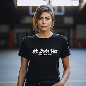 Italian Tshirt La Dolce Vita Tee, Unisex Jersey Short Sleeve Tee for him, Italian Tshirt Gift for her, The Sweet life Gift Tee