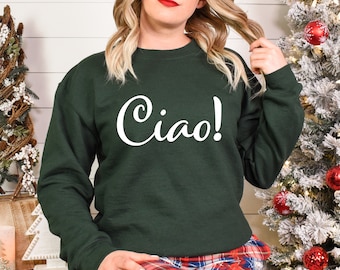 Italian Ciao Sweatshirt: Unisex Cotton-Blend Crewneck